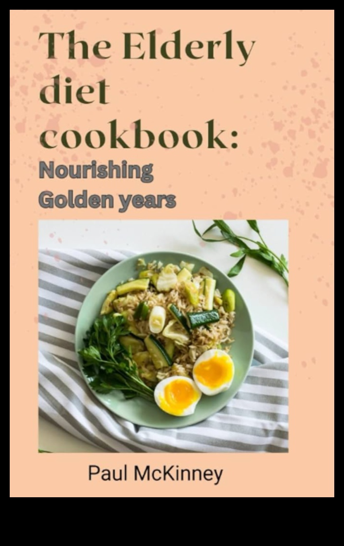 لوحة السنوات الذهبية: مغامرات الطهي في تغذية الشيخوخة